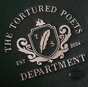 the tortured department shirt sweatshirt hoodie taylor swift embroidered shirts the tortured poets department est 2024 embroidery tee ttpd swifties gift laughinks 4