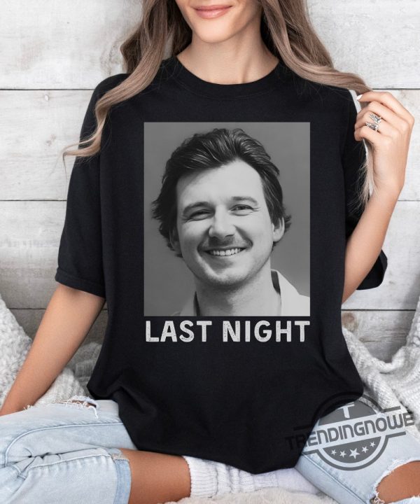 Morgan Mugshot T Shirt Wallen Last Night Mug Shot Shirt Morgan April 2024 Sweatshirt Girlfriend Gift Country Music Fan Concert Tee trendingnowe 3