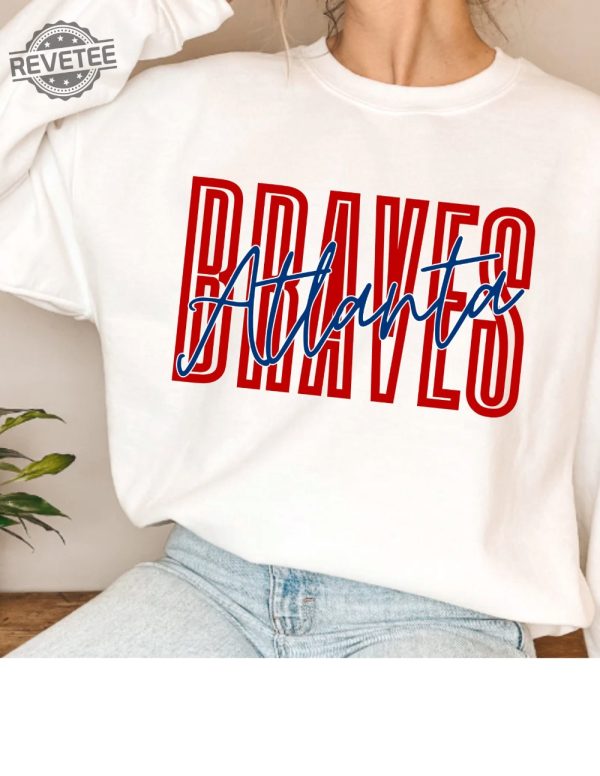 Atlanta Braves Sweatshirt Atlanta Braves Tshirt Braves Fan Braves Apparel Atlanta Sports Unique revetee 1