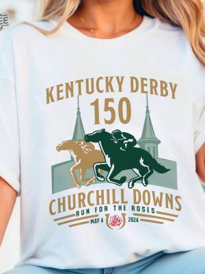 Kentucky Derby Churchill Downs 2024 Shirt 150Th Kentucky Horse Racing Gift Ky Derby Horse Racing Weekend Tee Unique revetee 3