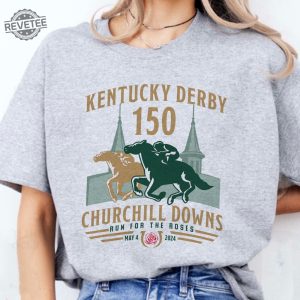 Kentucky Derby Churchill Downs 2024 Shirt 150Th Kentucky Horse Racing Gift Ky Derby Horse Racing Weekend Tee Unique revetee 4