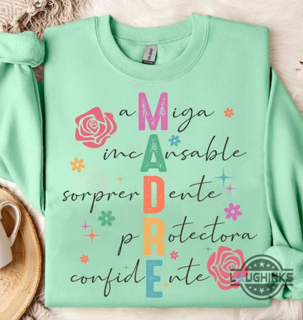 madre tee shirt sweatshirt hoodie mens womens spanish mothers day gift for mom mum nana grandma mimi gigi retro floral mama tshirt laughinks 1