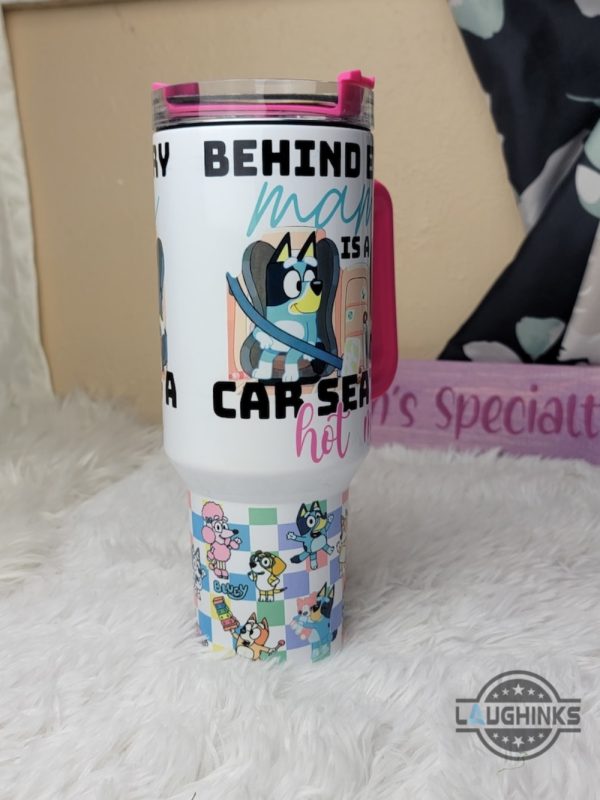 bluey mama tumbler 40oz behind every mama is a car seat and a hot mess funny bluey mum tumbler with straw mom chilli coffee travel stanley cup dupe laughinks 2