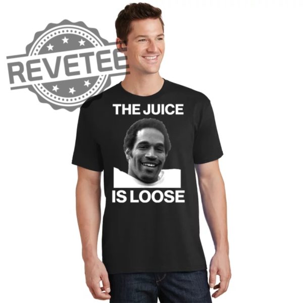 Rip Oj Simpson The Juice Is Loose T Shirt Oj Simpson Shirt Oj Simpson T Shirt Vintage Oj Simpson Shirt Unique revetee 1