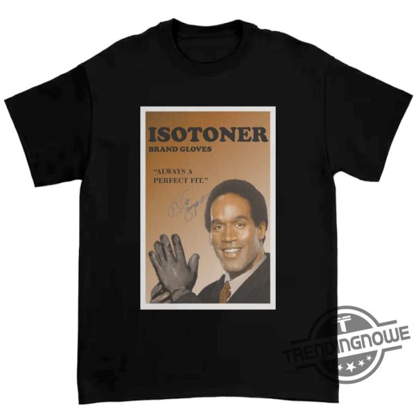 Oj Simpson Shirt Condolence Shirt Rip Oj Shirt Going Away Shirt Rest In Peace The Glove Dont Fit T Shirt 1947 2024 trendingnowe 1