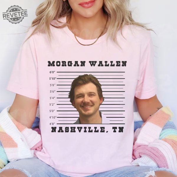 Morgan Wallen Nashville Shirt Leave Them Broadway Chairs Alone Shirt Morgan Wallen Mugshot Shirt revetee 2