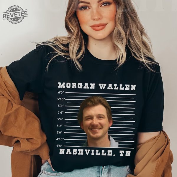 Morgan Wallen Nashville Shirt Leave Them Broadway Chairs Alone Shirt Morgan Wallen Mugshot Shirt revetee 3