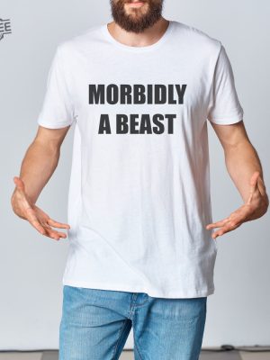 Morbidly A Beast Tee Funny Graphic Shirt Unisex Humorous Dad Gift Cotton Unisex Tshirt Cool Husband Present revetee 7