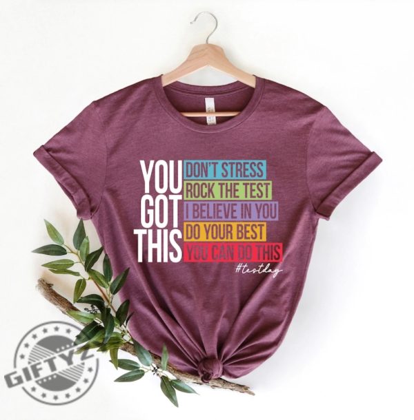 You Got This Shirt Test Day Testing Sweatshirt Teacher Back To School Tshirt Boho Teacher Team Hoodie Teacher Testing Shirt giftyzy 5