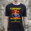 Superman Christopher Reeve Shirt Superman 47Th Anniversary 19782025 Christopher Reeve Thank You For The Memories Shirt trendingnowe 3