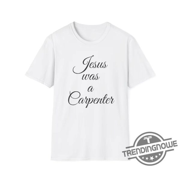 Jesus Was A Carpenter Shirt Carpenter Coachella 2024 Shirt Sabrina Carpenter Jesus Was A Carpenter Shirt Sabrina Coachella T Shirt trendingnowe.com 2