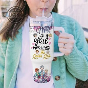 custom name just a girl loves the golden girls flower pattern 40oz tumbler with handle and straw lid personalized stanley tumbler dupe 40 oz stainless steel travel cups laughinks 1 4