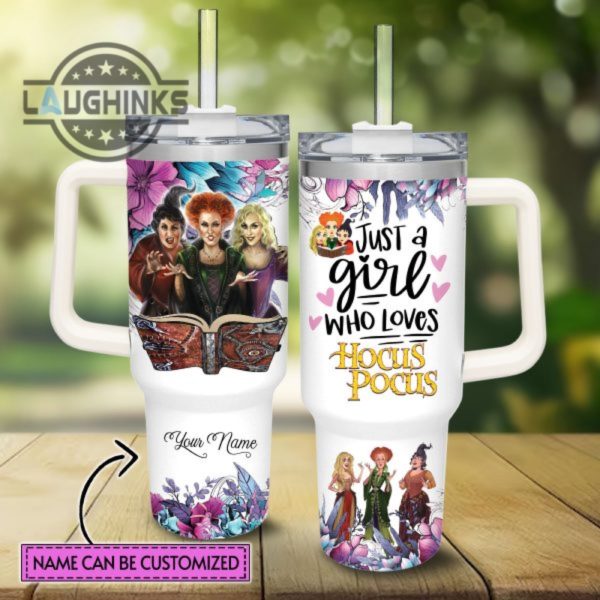 custom name just a girl loves hocus pocus flower pattern 40oz tumbler with handle and straw lid personalized stanley tumbler dupe 40 oz stainless steel travel cups laughinks 1