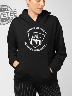 Yeshiva University Together With Israel T Shirt Unique Yeshiva University Together With Israel Hoodie revetee 4