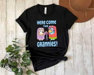 Here Come The Grannies Shirt Bluey And Bingo Sweatshirt Grannies Tshirt Family Party Hoodie Bluey Mothers Day Shirt giftyzy 4