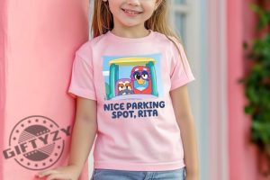 Nice Parking Spot Rita Shirt Bluey And Bingo Grannies Sweatshirt Bluey Janet Rita Tshirt Bluey Bingo Hoodie Bluey Disney Shirt giftyzy 3