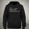 Im A Love Your Neighbor Christian Not A Storm The Capital Kind Shirt trendingnowe 3
