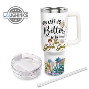 custom name life is better with the golden girls 40oz tumbler with handle and straw lid personalized stanley tumbler dupe 40 oz stainless steel travel cups laughinks 1 2