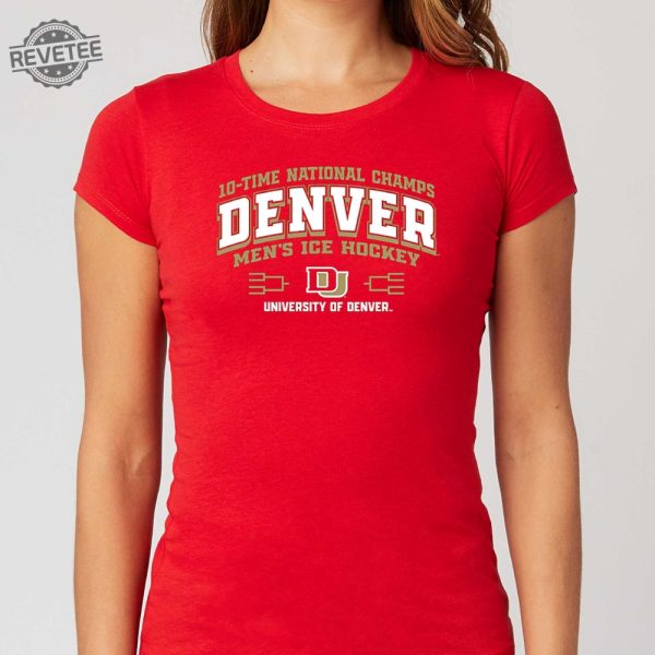 Denver Pioneers 10 Time Ncaa Mens Ice Hockey National Champions Banner Shirt Unique revetee 1