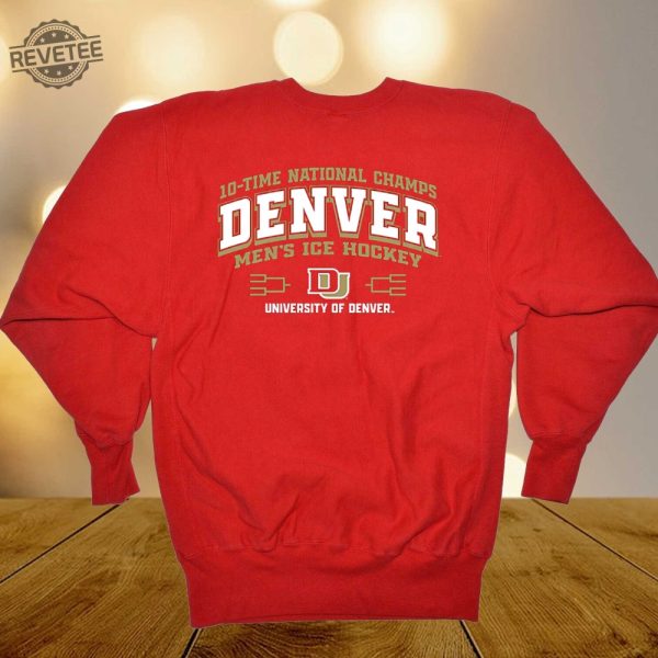 Denver Pioneers 10 Time Ncaa Mens Ice Hockey National Champions Banner Shirt Unique revetee 2