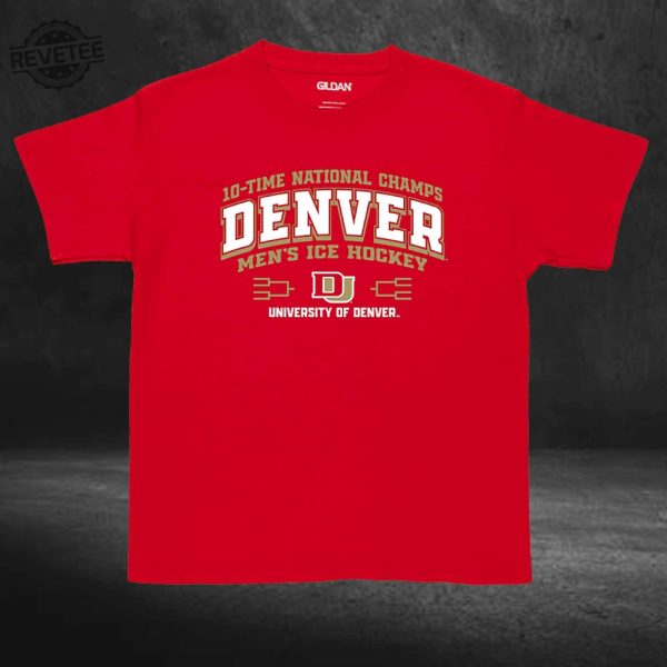 Denver Pioneers 10 Time Ncaa Mens Ice Hockey National Champions Banner Shirt Unique revetee 4