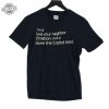 Im A Love Your Neighbor Christian Not A Storm The Capital Kind Shirt Unique revetee 1