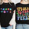 Disney Inside Out Its Okay To Feel All The Feels Shirt Mental Health Shirt Inclusion Shirt Speech Therapy Shirt Para Shirt Unique revetee 1