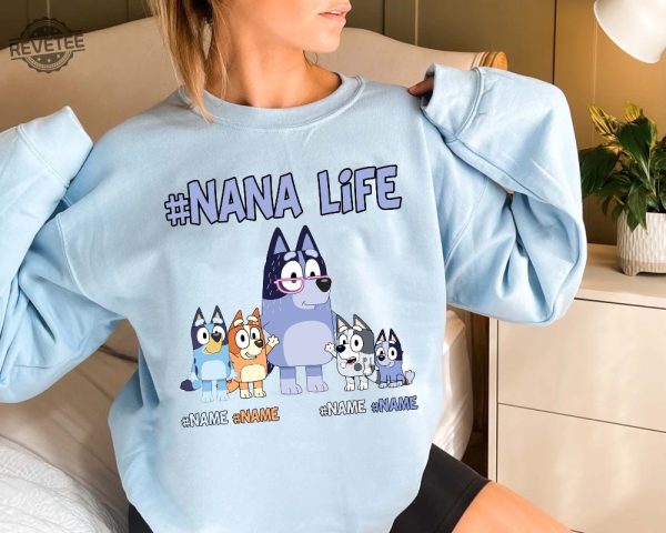 Custom Nanalife Bluey Shirt Personalized Bluey Grandma Shirt Chilli And Bingo Shirt Gift For Mom Mothers Day Shirt Unique revetee 2