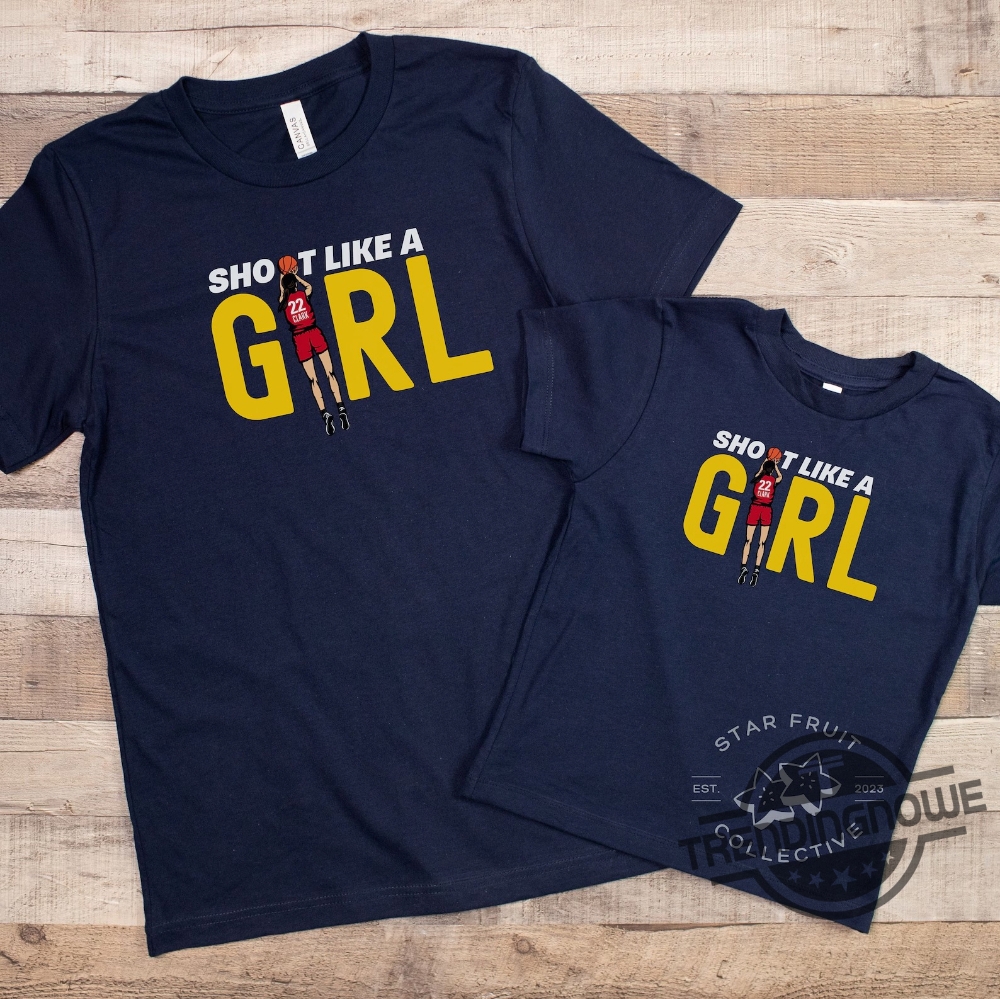 Shoot Like A Girl Shirt Caitlin Clark 22 Basketball Shirt Womens Sports Tee Girls Basketball T Shirt You Break It You Own It Shirt