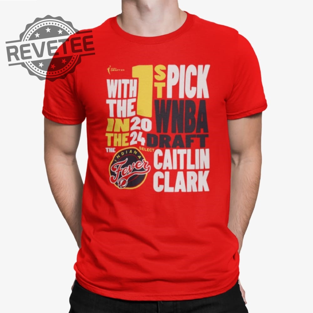Indiana Fever Caitlin Clark Draft Night T Shirt Unique Indiana Fever Caitlin Clark Draft Night Hoodie