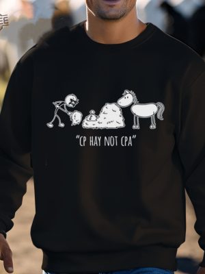 Cp Hay Not Cpa T Shirt Unique Cp Hay Not Cpa Hoodie Cp Hay Not Cpa Sweatshirt revetee 3