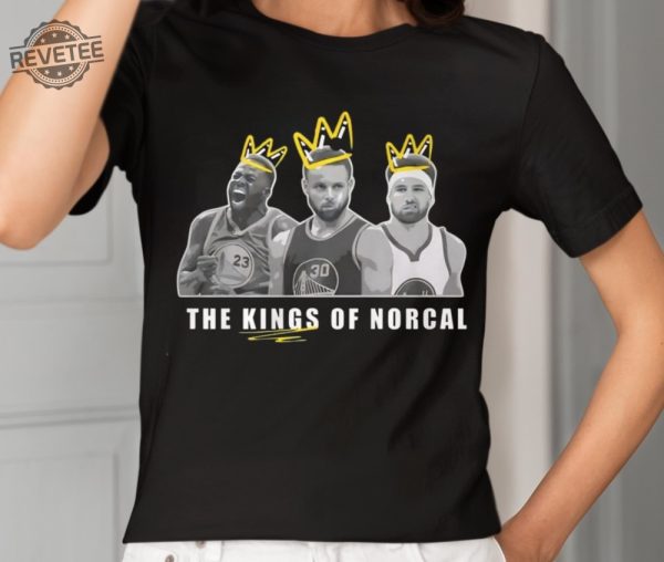 The Kings Of Norcal T Shirt Unique The Kings Of Norcal Hoodie The Kings Of Norcal Sweatshirt revetee 2