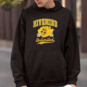 Hivemind Unlimited 2024 T Shirt Unique Hivemind Unlimited 2024 Hoodie Hivemind Unlimited 2024 Sweatshirt revetee 4