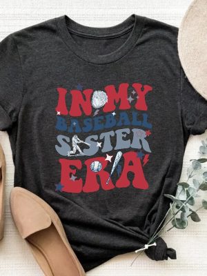 In My Baseball Sister Era Tshirt Sister Era Baseball Tee Family Baseball Players Matching Shirt Supportive Sibling Tee Unique revetee 7