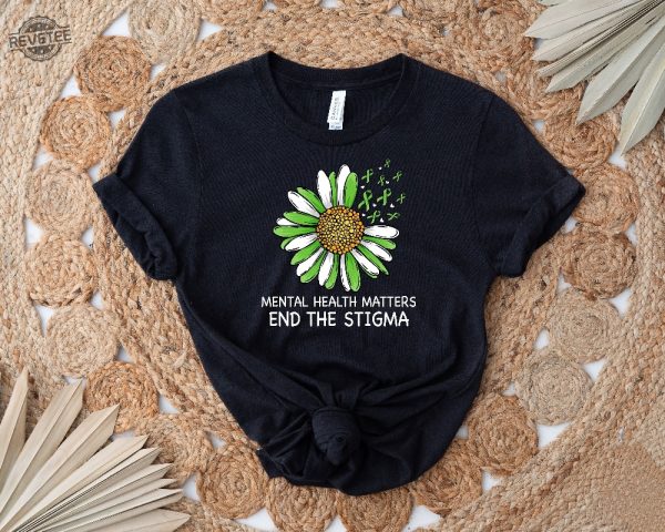 End The Stigma Mental Health Awareness Shirt Motivational Tshirt Self Love Shirt Mental Health Shirt Support Shirt Therapy Tee Unique revetee 2