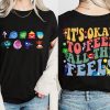 Disney Inside Out Its Okay To Feel All The Feels Shirt Mental Health Shirt Inclusion Shirt Speech Therapy Shirt Bcba Shirt Para Shirt Unique revetee 1