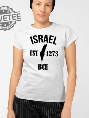 Israel Est 1273 Bce T Shirt Unique Israel Est 1273 Bce Hoodie Israel Est 1273 Bce Sweatshirt revetee 2