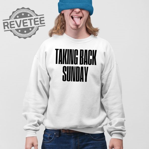 Taking Back Sunday Text T Shirt Unique Taking Back Sunday Text Hoodie Taking Back Sunday Text Sweatshirt revetee 3