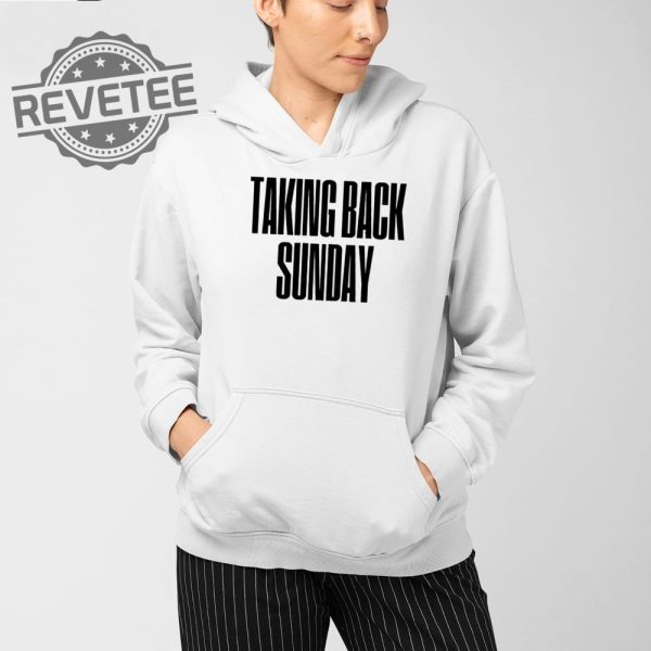 Taking Back Sunday Text T Shirt Unique Taking Back Sunday Text Hoodie Taking Back Sunday Text Sweatshirt revetee 4