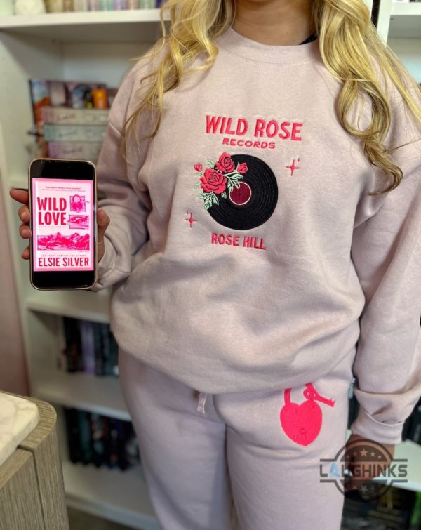 wild love t shirt sweatshirt hoodie elsie silver wild love series embroidered tshirt gift for book lovers rose valley alley rose hill shirts laughinks 4