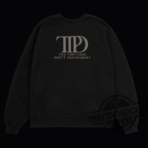 The Tortured Poets Department Sweatshirt Taylor Swift Sweatshirt The Tortured Poets Department Shirt trendingnowe.com 2