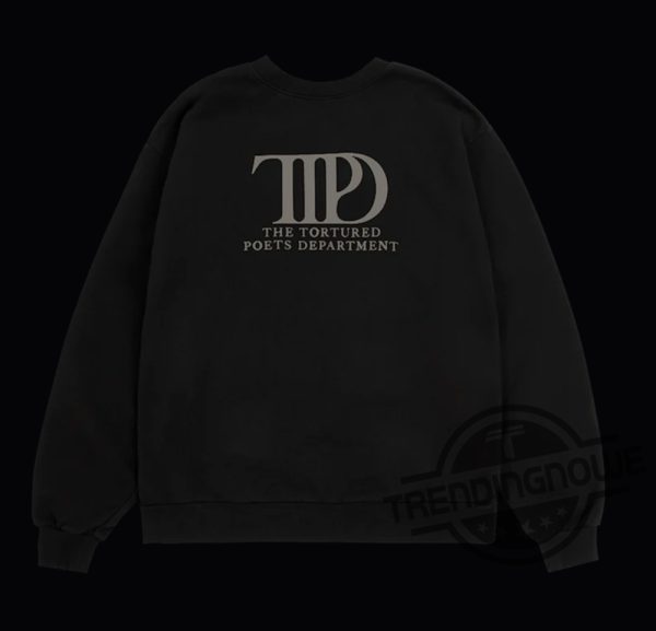 The Tortured Poets Department Sweatshirt Taylor Swift Sweatshirt The Tortured Poets Department Shirt trendingnowe.com 2