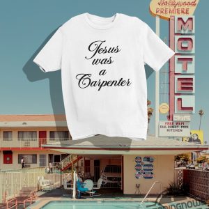 Jesus Was A Carpenter Shirt Sabrina Carpenter Shirt trendingnowe.com 3