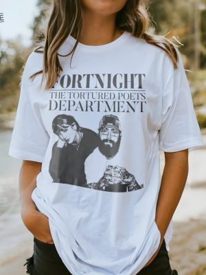 Taylor Tortured Poets Department Shirt Swifties Merch Fort Night Shirt Post Malone Shirt Taylor Sweatshirt Unique revetee 2