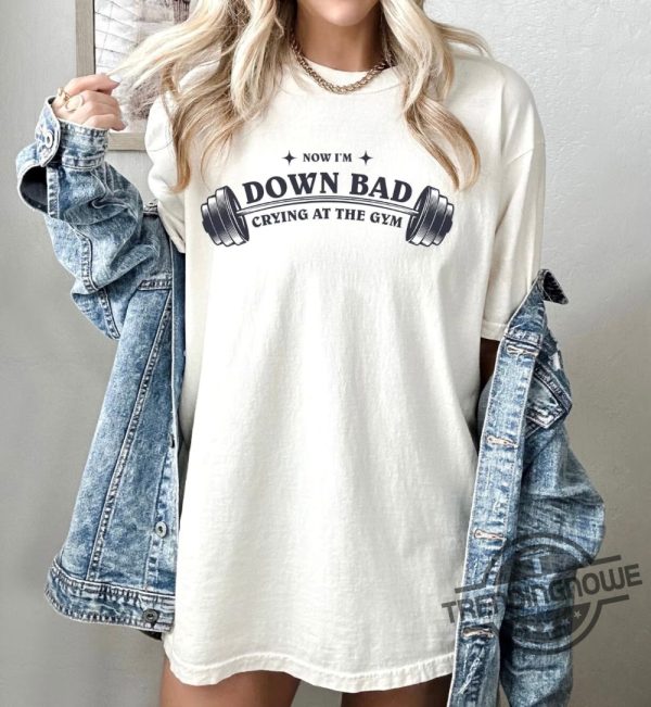 Down Bad Tortured Poets Department Shirt Gym Shirt Taylor Swift Shirt Taylor Swift Merch Tpd Shirt trendingnowe 3