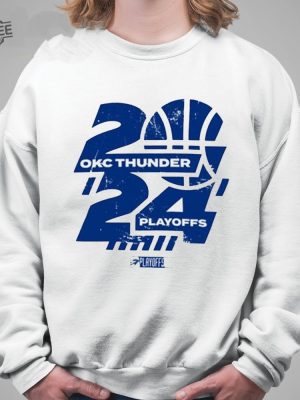 Okc Thunder Playoffs 2024 T Shirt Unique Okc Thunder Playoffs 2024 Hoodie Okc Thunder Playoffs 2024 Sweatshirt revetee 4