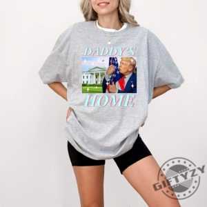 Funny Political Shirt Daddys Home Sweatshirt White House Trump 2024 Shirt Get In Losers Hoodie Trump Tshirt Republican Trump Shirt giftyzy 7