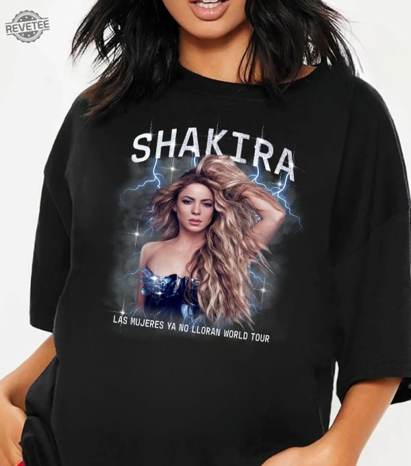 2024 Shakira Tour Shirt Las Mujeres Ya No Lloran World Tour T Shirt Shakira Concert Group Shirt Unique revetee 1