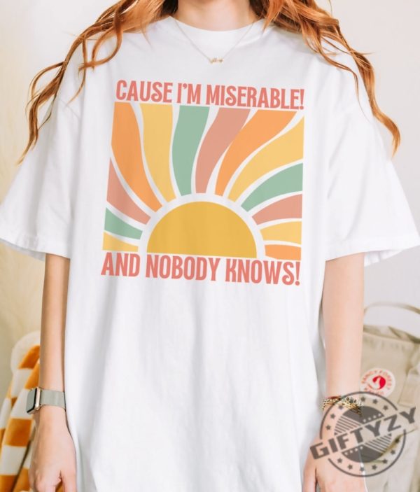Cause Im Miserable And Nobody Knows Unisex Tshirt I Can Do It With A Broken Heart Shirt Ttpd Album Song Lyrics Tortured Poets Department Merch giftyzy 2