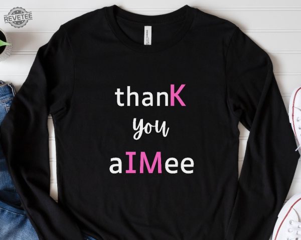 Thank You Aimee Shirt Taylor Swift Merch Gift For Her Taylor Swiftie Merch Swiftie Sweatshirt Ttpd Unique revetee 3